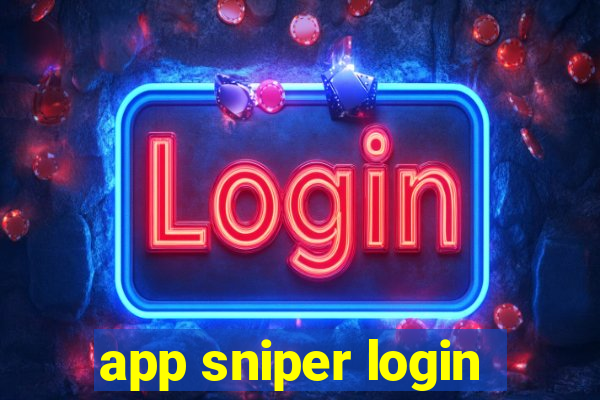 app sniper login